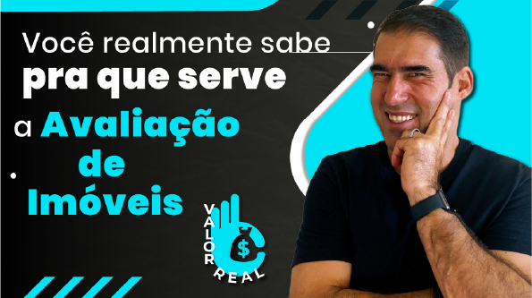 thumbnail vídeo Rogerio Moura: Você realmente sabe para que serve a Avaliação de imóveis